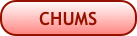 CHUMS